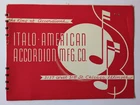 Italo-american Co. Catalog Chicago C1940S King Of Accordions Polytone Good. Price: $199.95.