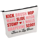 Pwhaoo Line Dance Steps Cosmetic Bag Born To New. Price: $21.61.