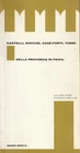 Castelli, Rocche, Case-forti, Torri Della Provincia Di Pavia Buone. Price: $25.74.